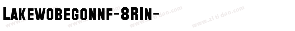 Lakewobegonnf-8R1n字体转换
