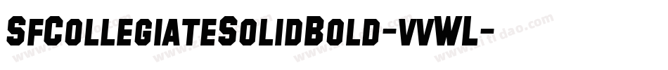 SfCollegiateSolidBold-vvWL字体转换
