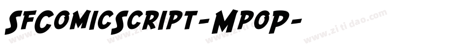 SfComicScript-MpoP字体转换 SfComicScript-MpoP字体转换