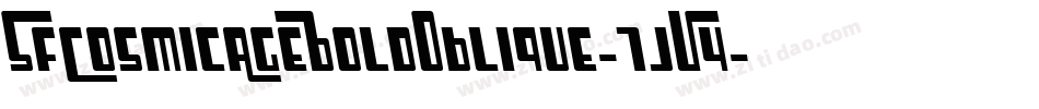 SfCosmicAgeBoldOblique-7jV4字体转换 SfCosmicAgeBoldOblique-7jV4字体转换