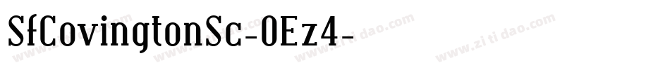 SfCovingtonSc-OEz4字体转换 SfCovingtonSc-OEz4字体转换