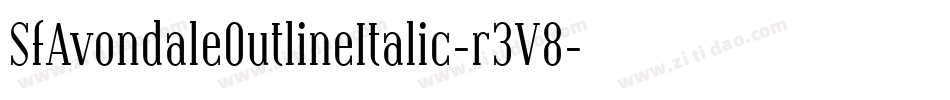 SfAvondaleOutlineItalic-r3V8字体转换 SfAvondaleOutlineItalic-r3V8字体转换