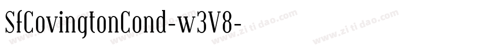SfCovingtonCond-w3V8字体转换 SfCovingtonCond-w3V8字体转换