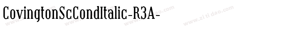 CovingtonScCondItalic-R3A字体转换