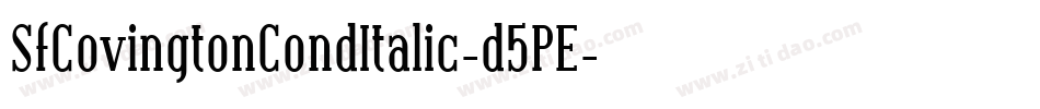 SfCovingtonCondItalic-d5PE字体转换