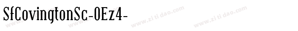 SfCovingtonSc-OEz4字体转换 SfCovingtonSc-OEz4字体转换