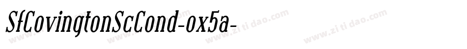 SfCovingtonScCond-ox5a字体转换 SfCovingtonScCond-ox5a字体转换