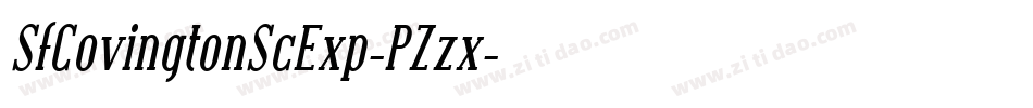 SfCovingtonScExp-PZzx字体转换 SfCovingtonScExp-PZzx字体转换