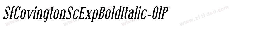 SfCovingtonScExpBoldItalic-0lPR字体转换 SfCovingtonScExpBoldItalic-0lPR字体转换