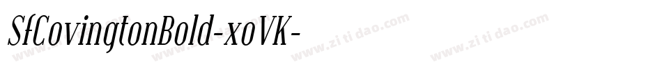 SfCovingtonBold-xoVK字体转换 SfCovingtonBold-xoVK字体转换