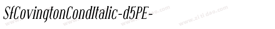 SfCovingtonCondItalic-d5PE字体转换