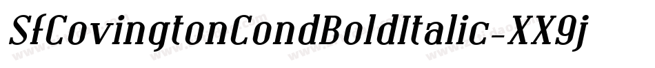 SfCovingtonCondBoldItalic-XX9j字体转换 SfCovingtonCondBoldItalic-XX9j字体转换