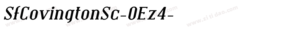 SfCovingtonSc-OEz4字体转换 SfCovingtonSc-OEz4字体转换
