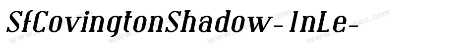 SfCovingtonShadow-1nLe字体转换 SfCovingtonShadow-1nLe字体转换