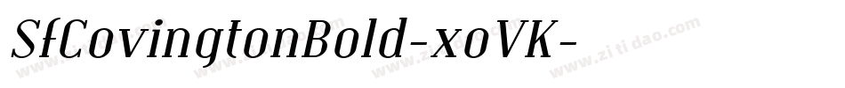 SfCovingtonBold-xoVK字体转换 SfCovingtonBold-xoVK字体转换