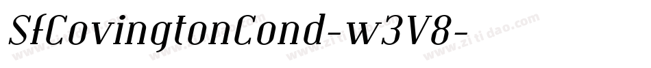 SfCovingtonCond-w3V8字体转换 SfCovingtonCond-w3V8字体转换