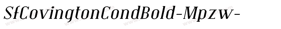 SfCovingtonCondBold-Mpzw字体转换 SfCovingtonCondBold-Mpzw字体转换