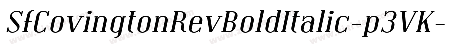 SfCovingtonRevBoldItalic-p3VK字体转换 SfCovingtonRevBoldItalic-p3VK字体转换