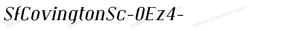 SfCovingtonSc-OEz4字体转换 SfCovingtonSc-OEz4字体转换