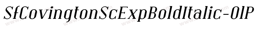 SfCovingtonScExpBoldItalic-0lPR字体转换 SfCovingtonScExpBoldItalic-0lPR字体转换