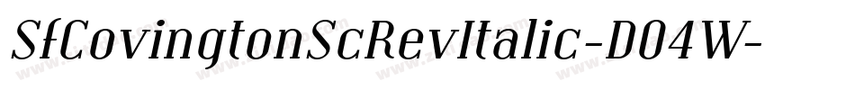 SfCovingtonScRevItalic-D04W字体转换