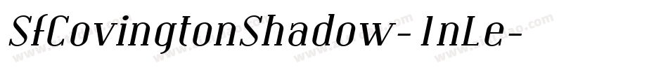 SfCovingtonShadow-1nLe字体转换 SfCovingtonShadow-1nLe字体转换