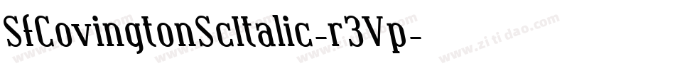 SfCovingtonScItalic-r3Vp字体转换 SfCovingtonScItalic-r3Vp字体转换