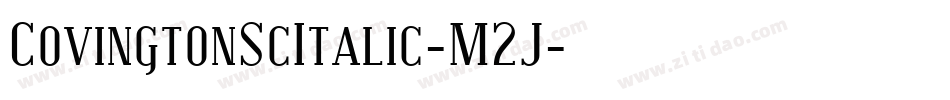 CovingtonScItalic-M2J字体转换