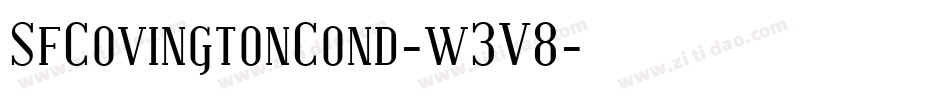SfCovingtonCond-w3V8字体转换 SfCovingtonCond-w3V8字体转换