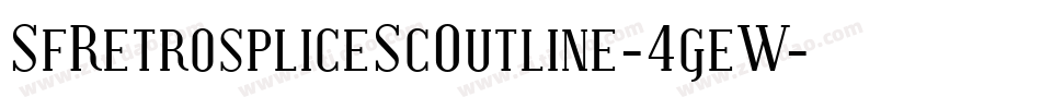 SfRetrospliceScOutline-4geW字体转换