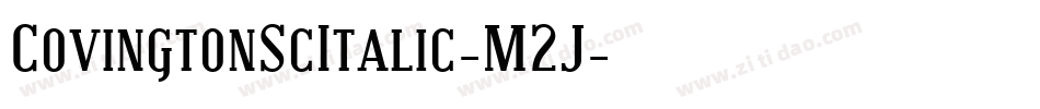 CovingtonScItalic-M2J字体转换