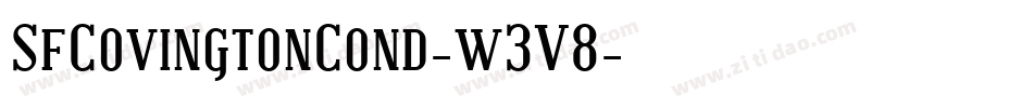 SfCovingtonCond-w3V8字体转换 SfCovingtonCond-w3V8字体转换