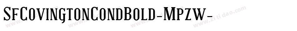SfCovingtonCondBold-Mpzw字体转换 SfCovingtonCondBold-Mpzw字体转换