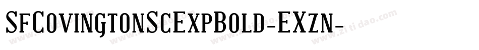 SfCovingtonScExpBold-EXzn字体转换 SfCovingtonScExpBold-EXzn字体转换
