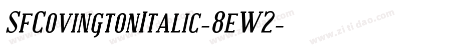 SfCovingtonItalic-8eW2字体转换