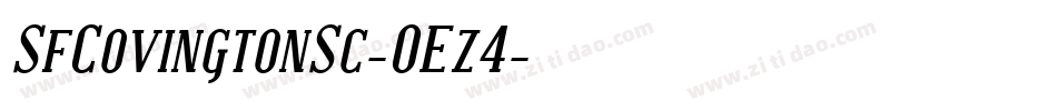 SfCovingtonSc-OEz4字体转换 SfCovingtonSc-OEz4字体转换