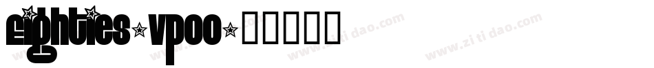 Eighties-vpOO字体转换