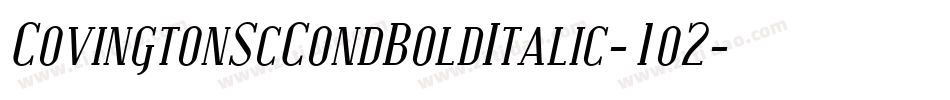 CovingtonScCondBoldItalic-1o2字体转换