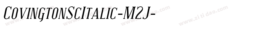 CovingtonScItalic-M2J字体转换