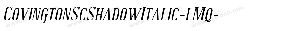 CovingtonScShadowItalic-lMq字体转换