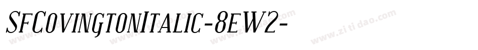 SfCovingtonItalic-8eW2字体转换