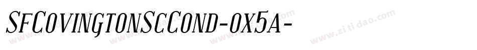 SfCovingtonScCond-ox5a字体转换 SfCovingtonScCond-ox5a字体转换