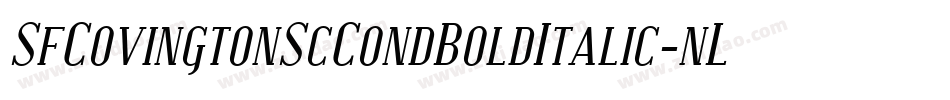 SfCovingtonScCondBoldItalic-nLy1字体转换 SfCovingtonScCondBoldItalic-nLy1字体转换