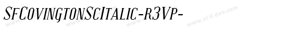 SfCovingtonScItalic-r3Vp字体转换 SfCovingtonScItalic-r3Vp字体转换