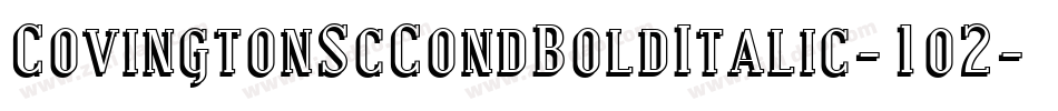 CovingtonScCondBoldItalic-1o2字体转换