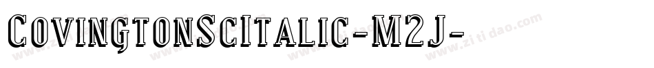 CovingtonScItalic-M2J字体转换