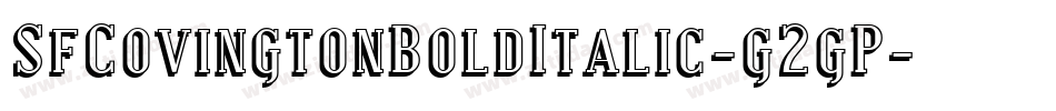 SfCovingtonBoldItalic-g2gP字体转换