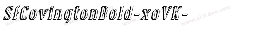 SfCovingtonBold-xoVK字体转换 SfCovingtonBold-xoVK字体转换