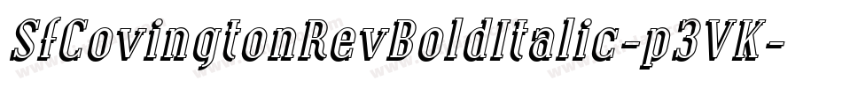 SfCovingtonRevBoldItalic-p3VK字体转换 SfCovingtonRevBoldItalic-p3VK字体转换