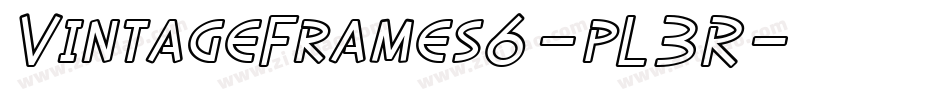 VintageFrames6-pL3R字体转换